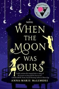 book cover of when the moon was ours