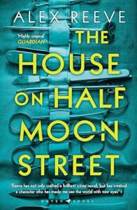 The House on Half Moon Street book cover.