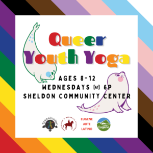 pride flag background with rainbow text. Two illustrated seals are in yoga poses, one is purple and one is green.